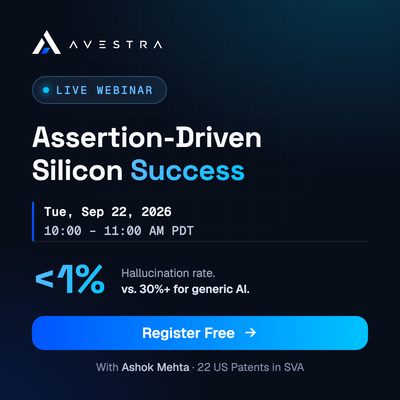 Avestra webinar — Assertion-Driven Silicon Success